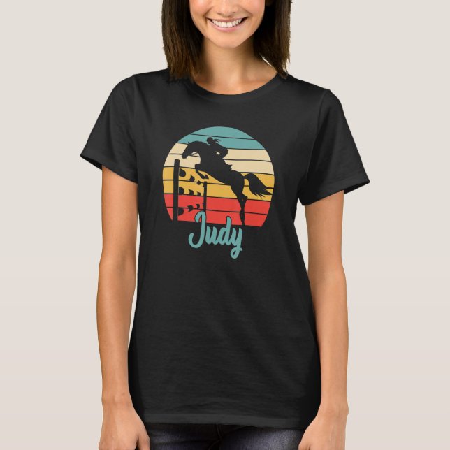 Judy Name   Equestrian  Judy Horse Girl 1 T-Shirt (Front)