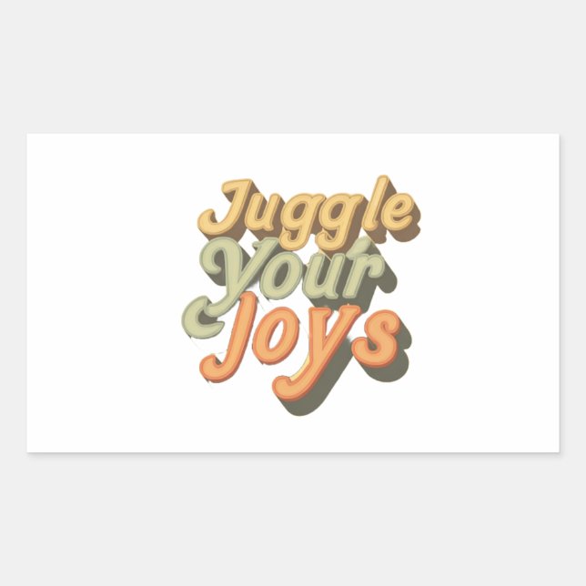 Juggle Your Joys Rectangular Sticker (Front)