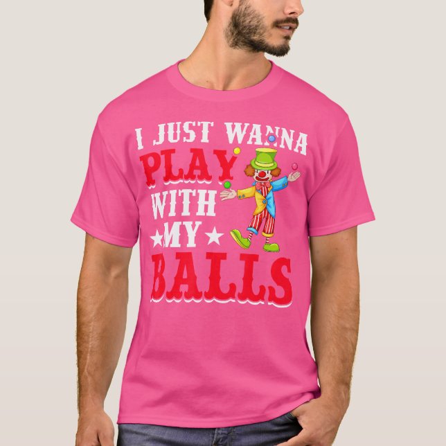 Jugglers Costume Funny Circus Stuff Juggling Balls T-Shirt (Front)