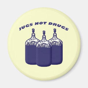 Jugs Not Drugs Magnet