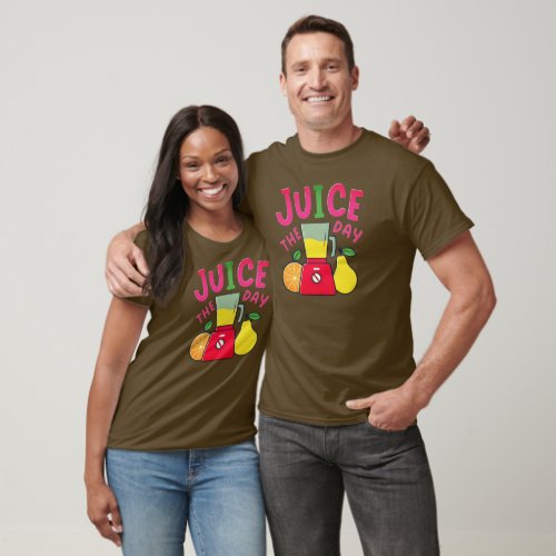 Juice the Day  T_Shirt