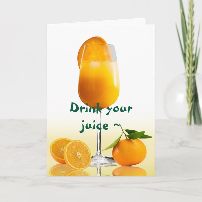 JUICE TO MIMOSA GET-WELL CARD (Front)