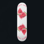 Juicy Life Watermelon Skateboard Gift - Your Text<br><div class="desc">Red Sweet Juicy Watermelon Pieces Tasty - Drawing Fresh Summer Fruit - Choose / Add Your Unique Text / Font / Color - Make Your Special Gift - Resize and move or remove and add elements / image with customization tool ! - Drawing and Design by MIGNED. You can also...</div>