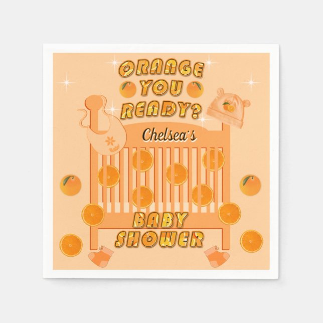 Juicy Orange You Ready Citrus Modern Baby Shower  Napkins (Front)