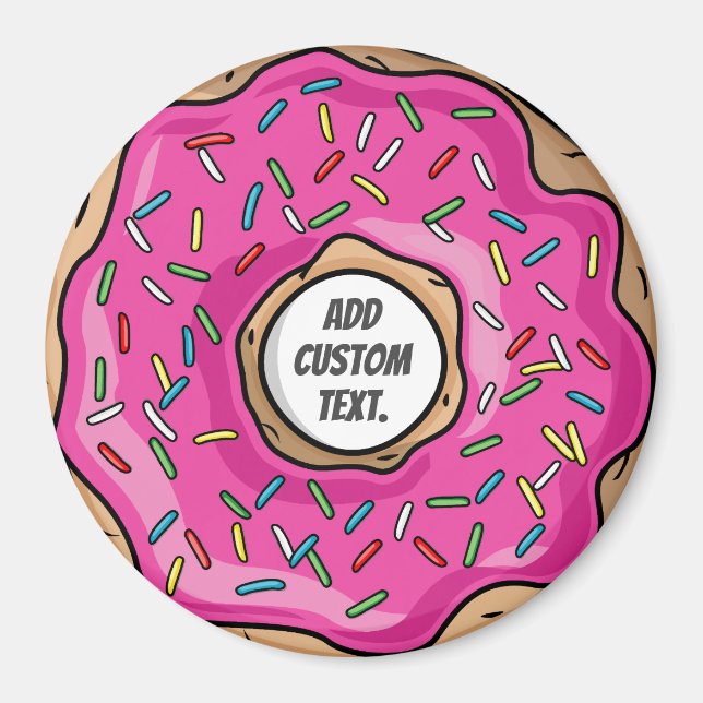 Juicy Pink Sprinkled Donut Custom Text Magnet (Front)