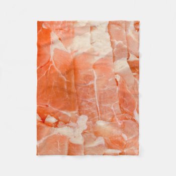 Juicy Pork Meat Slices Wrap Texture Fleece Blanket by CrazyFunnyStuff at Zazzle