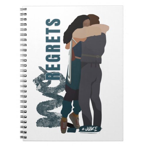 Juke NO REGRETS Notebook