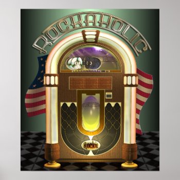Jukebox Rockaholic Poster by Specialeetees at Zazzle