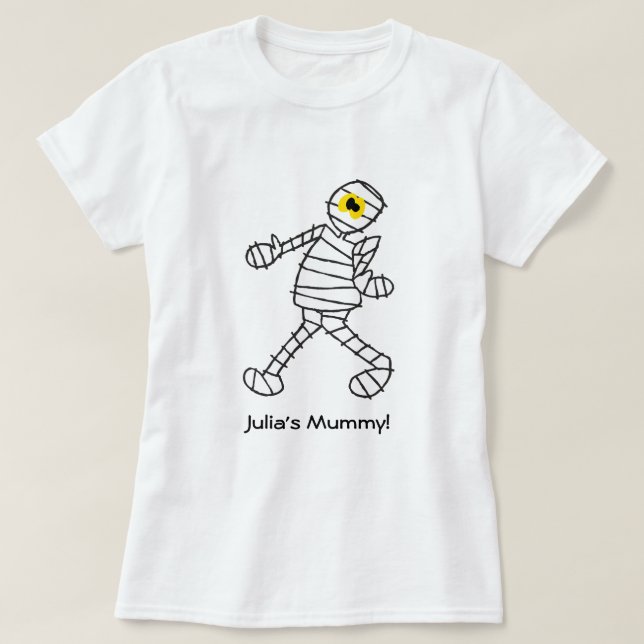 Julia's Mummy T-Shirt (Design Front)