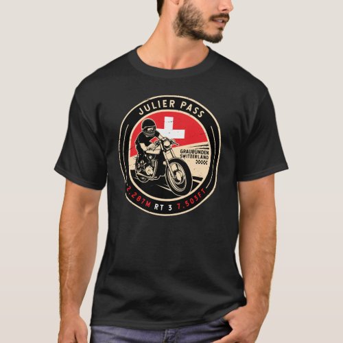 Julier Pass  Switzerland  Motorcycle T_Shirt