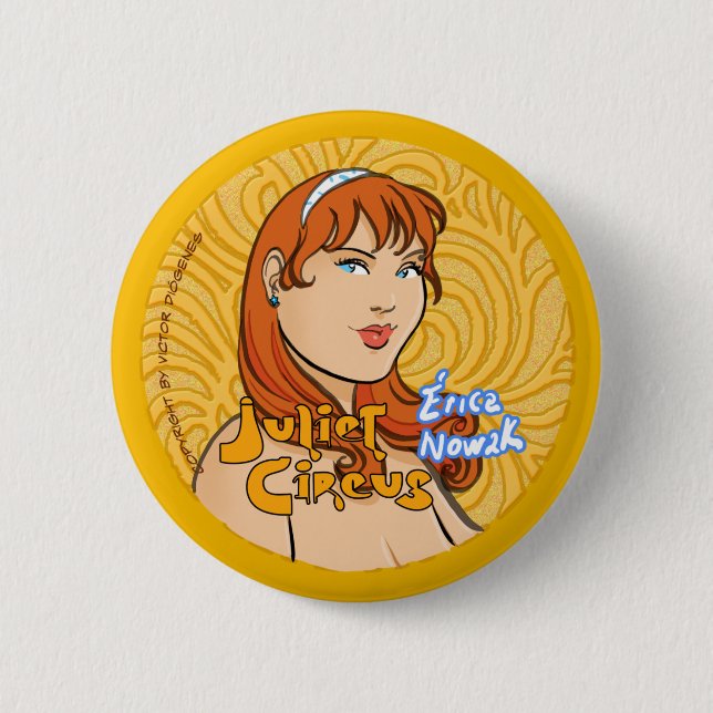 Juliet Circus - Erica Nowak Button (Front)