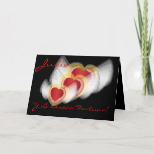 "Julio Y La Buena Fortuna!"-Customize Card