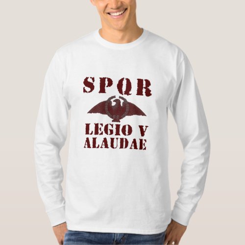Julius Caesar 5th Alaudae Roman Legion Eagle Shirt