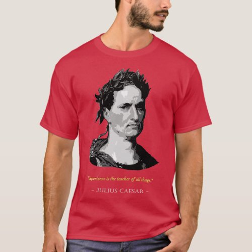 Julius Caesar Quote T_Shirt