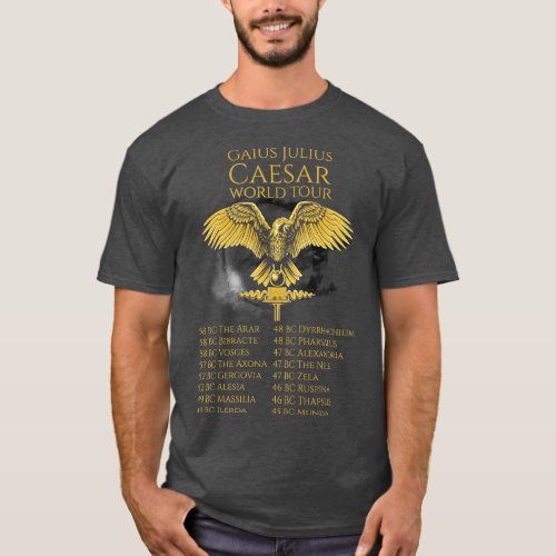 Julius Caesar World Tour SPQR Ancient Roman Legion T_Shirt