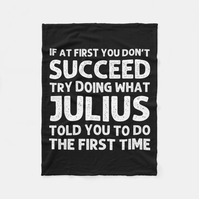 Julius Gift Name D Birthday Funny Chris  Fleece Blanket (Front)