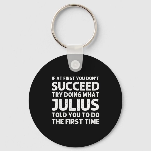 Julius Gift Name D Birthday Funny Chris  Keychain (Front)