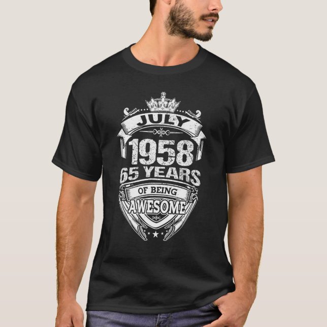 July 1958 65 Years Of Being Awesome 65th Birthday T-Shirt (Front)