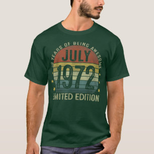 July 1972 Vintage 50th Birthday 50 Year Old Gifts T-Shirt