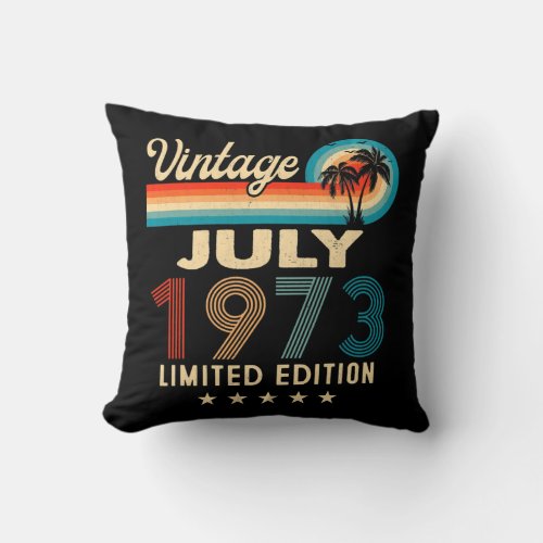 July 1973 49th Birthday Gifts Vintage  Throw Pillow