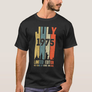 July 1975 46 Birthday 46 Year Old 1975 Birthday Vi T-Shirt
