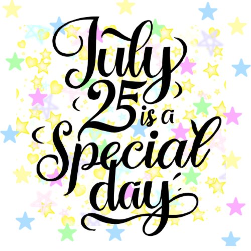 July 25 is a special day_Christmas in July T_Shirt