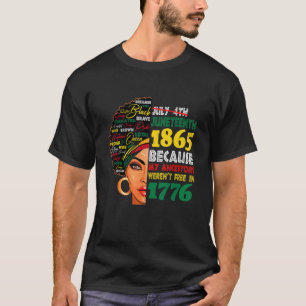 July 4th Black History Month Juneteenth 1865 Afric T-Shirt