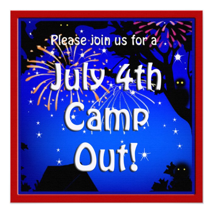 July 4th Camp Out Invite