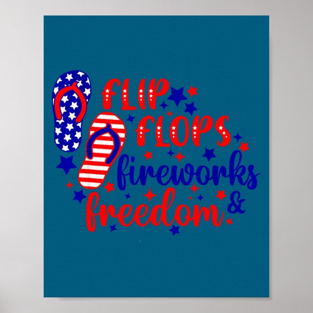 July 4th flip flops fireworks &amp; freedom poster (Front)