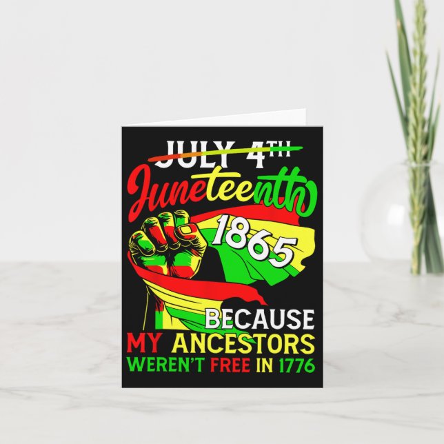 July 4th Juneteenth 1865 Because My Ancestors Mens Card (Front)