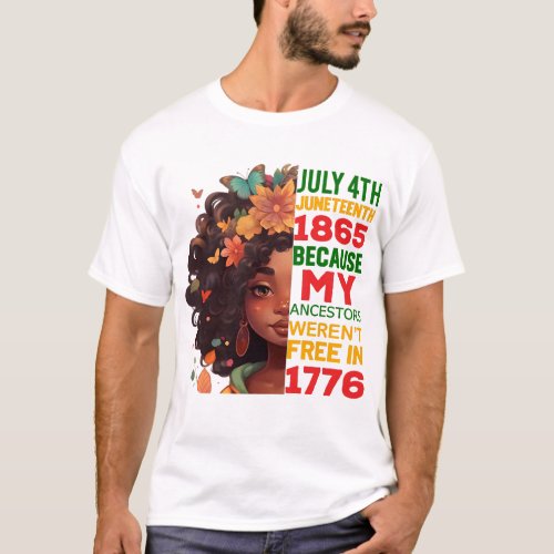 July 4th Juneteenth 1865 Women African American T_Shirt