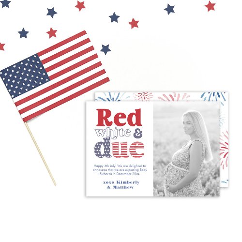 July 4th Red White And Due Picture Pregnancy Announcement
