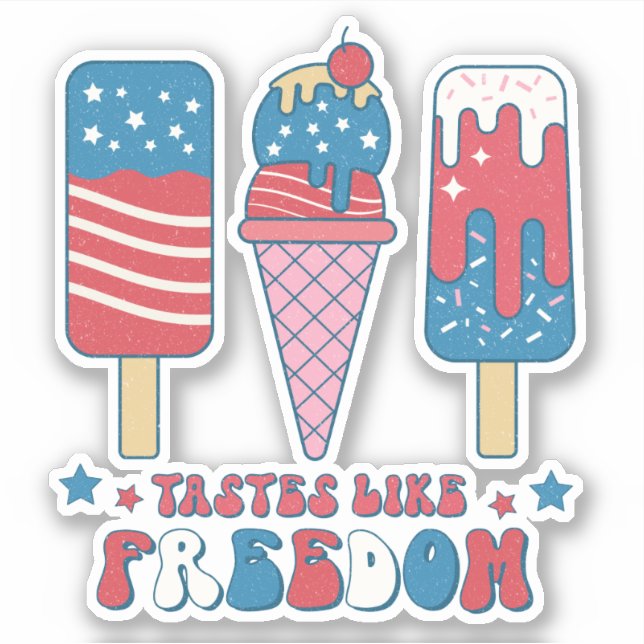 July 4th Red White Blue Tastes Like Freedom Sticker (Front)