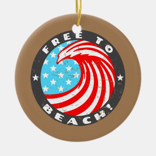 July 4th US Flag Ocean Wave Art Free To Beach  Ceramic Ornament