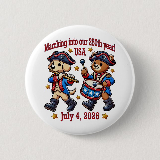 July 4th USA 250th Anniversary Semiquincentennial  Button (Front)