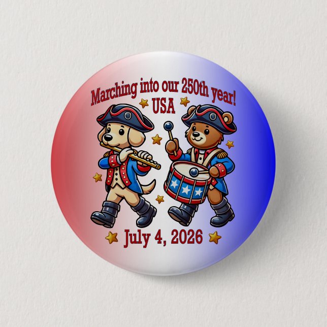 July 4th USA 250th Anniversary Semiquincentennial  Button (Front)