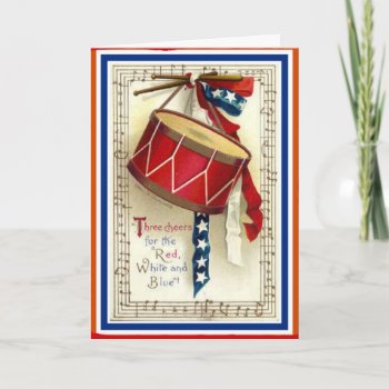 July 4th Vintage Marching Drum Red White & Blue Card by MagnoliaVintage at Zazzle