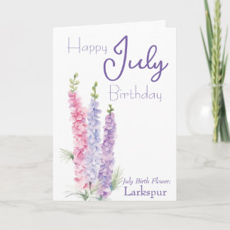 July Birth Flower Larkspur Birthday Card