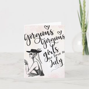 July Born Beauties Happy Birthday Greeting Card