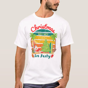 july christmas/christmas in july T-Shirt
