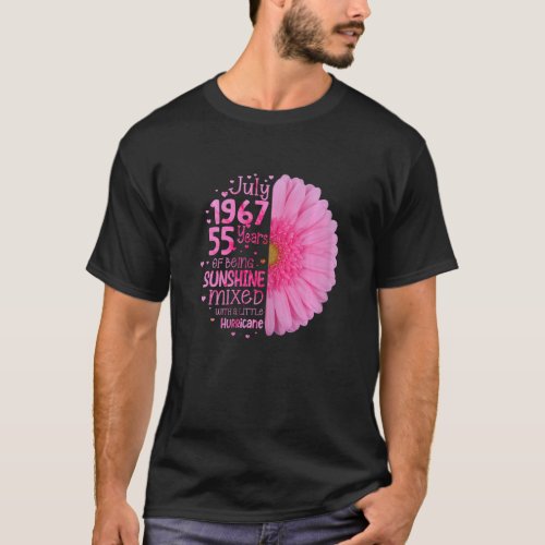 July Girl 1967   55 Years Old 55nd Birthday   T_Shirt