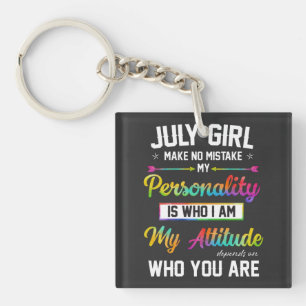 July girl makes no mistake keychain