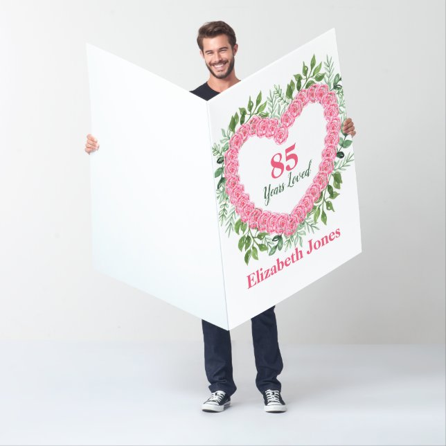 Jumbo 85 Years Loved 85th Birthday Greeting Card (In Situ)