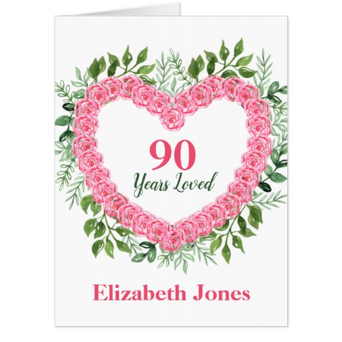 Jumbo 90 Years Loved 90th Birthday Greeting Card