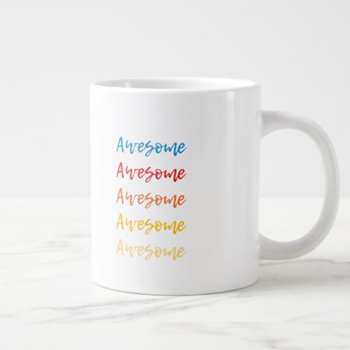 Jumbo Awesome Mug 