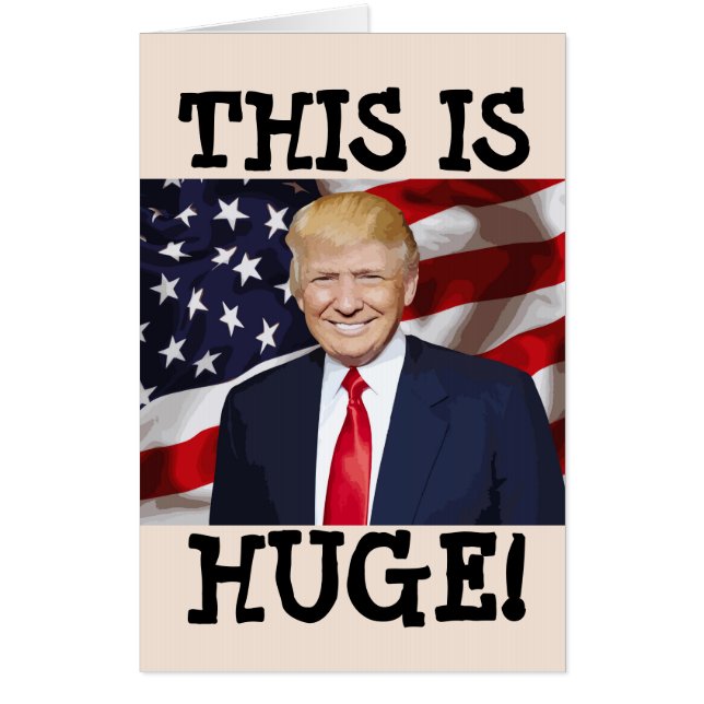 JUMBO BIRTHDAY GREETING CARD DONALD TRUMP FUNNY  (Front)