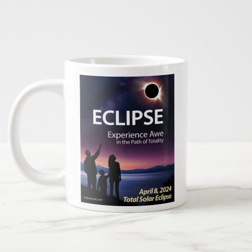 Jumbo Coffee Mug for April 8 2024 Solar Eclipse
