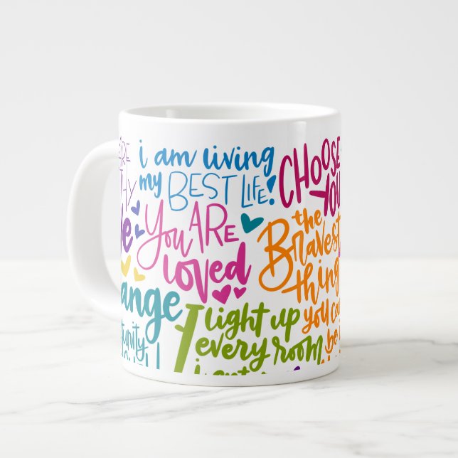 Jumbo Daily Affirmations Giant Coffee Mug (Front Left)