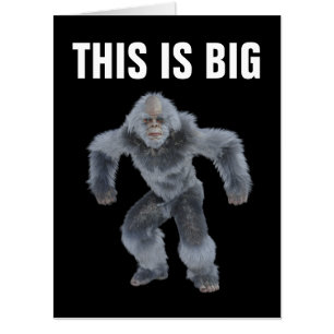 JUMBO FUNNY OVERSIZED YETI BIRTHDAY CARD