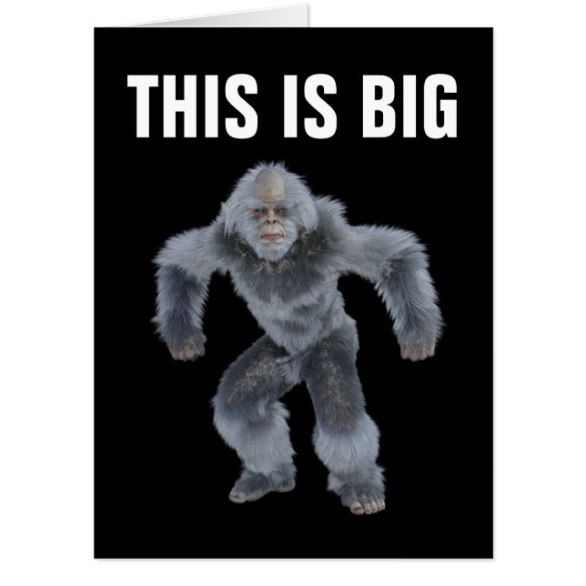 JUMBO FUNNY OVERSIZED YETI BIRTHDAY CARD (Front)